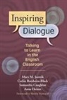 Carlin Borsheim-Black, Samantha Caughlan, Samantha B Caughlan, Samantha B. Caughlan, Anne Heintz, Anne E Heintz... - Inspiring Dialogue