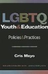 Cris Mayo, Cris T. Mayo, James A. Banks - Lgbtq Youth and Education