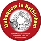 Monika Krautgartner - unbequem in Bethlehem, Audio-CD (Hörbuch)