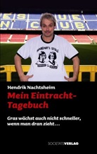 Hendrik Nachtsheim - Mein Eintracht-Tagebuch