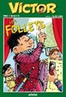 Maite Carranza, Agustín Comotto Zanelli - Víctor i els follets