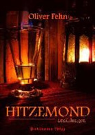 Oliver Fehn - Hitzemond