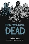 Joe Brusha, Dave Franchini, Robert Kirkman, Cliff Rathburn, Robert Kirkman, Patrick Shand... - The Walking Dead Book 9