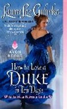 Laura Lee Guhrke - How to Lose a Duke in Ten Days
