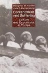 Douglas Hollan, Douglas W. Hollan, Douglas W. Wellenkamp Hollan, Douglas Wood Hollan, Jane Wellenkamp, Jane C. Wellenkamp - Contentment and Suffering