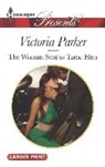 Victoria Parker - The Woman Sent to Tame Him