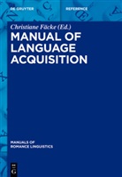 Christian Fäcke, Christiane Fäcke - Manual of Language Acquisition