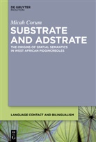 Micah Corum - Substrate and Adstrate