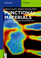Gauvin, Gauvin, Robert Gauvin, Mari Leclerc, Mario Leclerc - Functional Materials