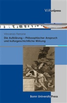 Vincenzo Ferrone, Michae Bernsen, Michael Bernsen, Paul Geyer - Die Aufklärung - Philosophischer Anspruch und kulturgeschichtliche Wirkung
