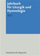 Alexander Deeg, Ad Kadelbach, Ada Kadelbach, A Marti, Andreas Marti, Michael Meyer-Blanck... - Jahrbuch für Liturgik und Hymnologie