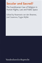 Rosemarie van den Breemer, CASA, Jose Casanova, José Casanova, Jose Casanova u a, Hans-Günter Heimbrock... - Secular and Sacred?