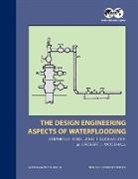 Collectif, Stephen C Rose - THE DESIGN ENGINEERING ASPECTS OF WATERF