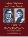 Joseph (EDT)/ Carreno Banowetz, Teresa Carreno, Teresa Carreño, Anton Rubinstein, Anton Grigorjewitsch Rubinstein - The Art of Piano Pedaling