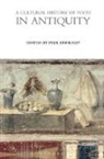 Professor of Ancient History Paul (Vrije Erdkamp, Paul Erdkamp, Professor of Ancient History Paul (Vrije Universiteit Brussels Belgium) Erdkamp, Erdkamp Paul - Cultural History of Food in Antiquity
