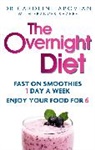 Caroline Apovian, Dr Caroline (Author) Apovian, Dr Caroline M. Apovian, Frances Sharpe - The Overnight Diet