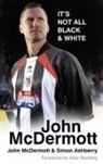Simon Ashberry, John McDermott - John McDermott: It's Not All Black and White