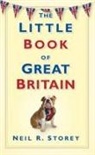 Neil Storey, Neil R Storey, Neil R. Storey - The Little Book of Great Britain
