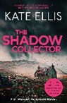 Kate Ellis - The Shadow Collector