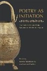 Ioanna Papadopoulou, Leonard Muellner, Ioanna Papadopoulou - Poetry as Initiation
