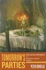 Peter Coviello, Peter M Coviello, Peter M. Coviello - Tomorrow's Parties