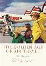 Nina Hadaway - The Golden Age of Air Travel