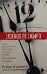 Bryan Hubbard - Ligeros de Tiempo = Time-Light