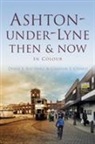 Derek Southall, Derek J. Southall - Ashton-Under-Lyne Then & Now