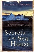 Elisabeth Gifford, Gifford Elisabeth - Secrets of the Sea House