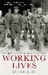 David Hall - Working Lives