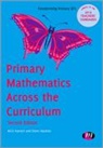 Alice Earnshaw, Alice Hansen Earnshaw, Alice Hansen, Alice Vaukins Hansen, Diane Vaukins - Primary Mathematics Across the Curriculum