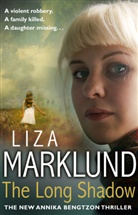 Lisa Marklund - The Long Shadow