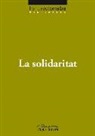 Francesc Torralba Roselló, Francesc . . . [et al. ] Torralba Roselló - La solidaritat