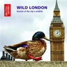Wild London (Audio book)