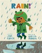 Linda Ashman, Christian Robinson - Rain!