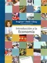 Paul R. Krugman, Martha L. Olney, Robin Wells - Introducción a la economía : edición especial
