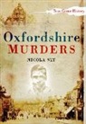 Nicola Sly, Nicola Sly - Oxfordshire Murders