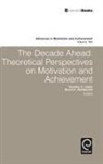 Stuart Karabenick, Stuart Karabenick, Stuart A. Karabenick, Tim Urdan, Timothy C. Urdan - Decade Ahead