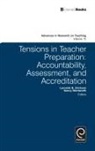 Lynnette B Erickson, Lynnette B. Erickson, Stefinee E. Pinnegar, Nancy Wentworth - Tensions in Teacher Preparation