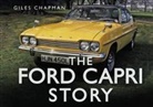 Giles Chapman - The Ford Capri Story