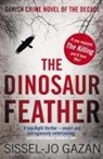 Sissel-Jo Gazan, Gazan Sissel-Jo - The Dinosaur Feather