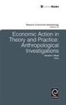 Donald Wood, Donald Wood, Donald C. Wood - Economic Action in Theory and Practice
