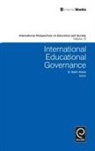Karin A Amos, S. Karin Amos, Alexander W. Wiseman - International Education Governance