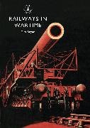 Tim Bryan, Bryan Tim - Railways in Wartime