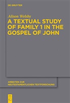 Alison Welsby - A Textual Study of Family 1 in the Gospel of John