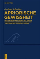 Gerhard Schreiber - Apriorische Gewissheit