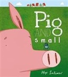 Alex Latimer - Pig and Small