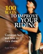 Susan McBane - 100 Ways to Improve Your Riding