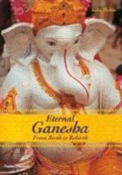 Gita Mehta - Eternal Ganesha