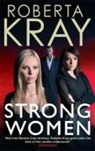Roberta Kray, Kray Roberta - Strong Women